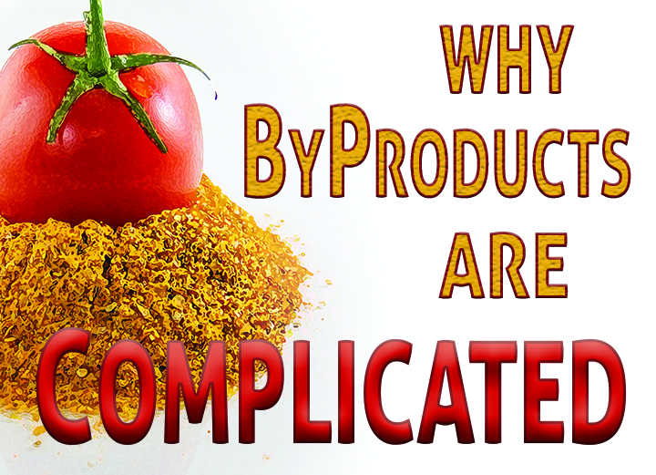 Why Byproducts Are Complicated